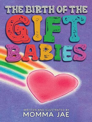 cover image of The Birth of the Gift Babies